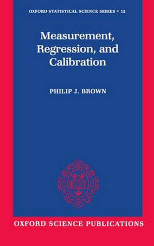 Cover image for Measurement, Regression and Calibration