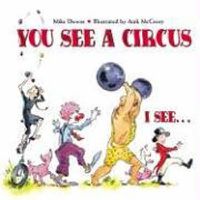 Cover image for You See a Circus, I See...