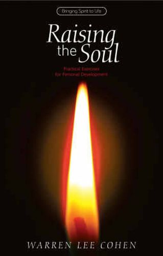 Cover image for Raising the Soul: Practical Exercises for Personal Development