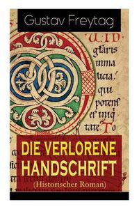 Cover image for Die verlorene Handschrift (Historischer Roman): Band 1 bis 5