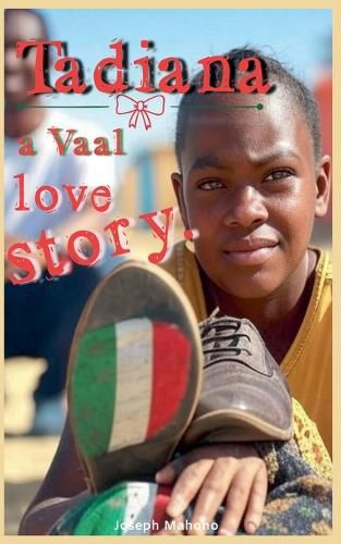 Cover image for Tadiana- a Vaal love story