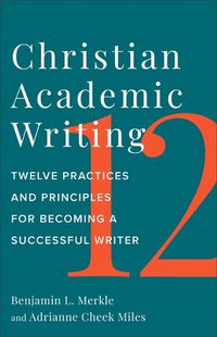 Cover image for Christian Academic Writing