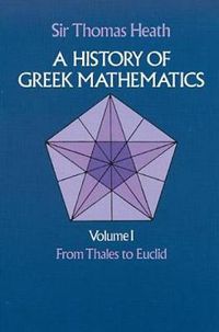 Cover image for A History of Greek Mathematics: From Thales to Euclid v.1