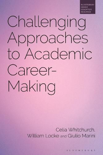 Cover image for Challenging Approaches to Academic Career-Making