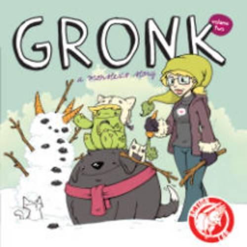 Gronk: A Monster's Story Volume 2