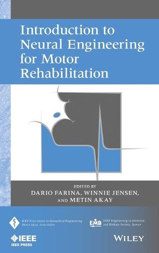 Cover image for Introduction to Neural Engineering for Motor Rehabilitation