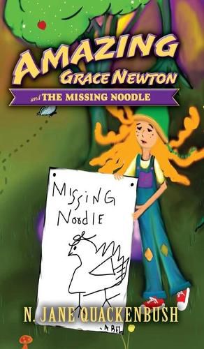 Cover image for Amazing Grace Newton and The Missing Noodle