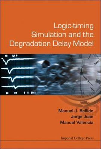 Logic-timing Simulation And The Degradation Delay Model