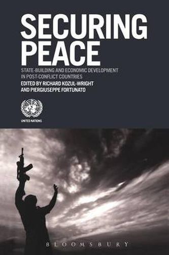 Cover image for Securing Peace: State-building and Economic Development in Post-conflict Countries