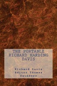 Cover image for The Portable Richard Harding Davis