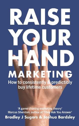 Cover image for Raise Your Hand Marketing