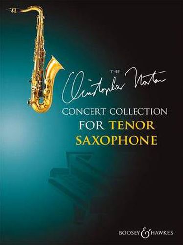 Concert Collection For Tenor Saxophone: 15 Original Pieces