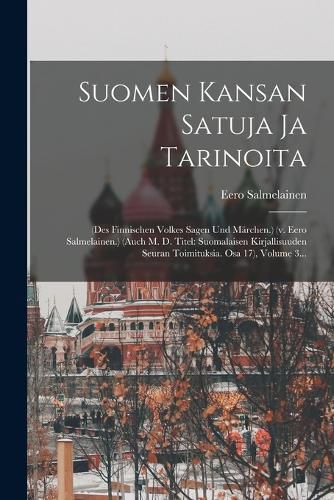Cover image for Suomen Kansan Satuja Ja Tarinoita