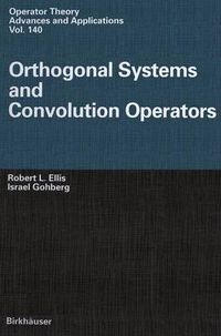 Cover image for Orthogonal Systems and Convolution Operators