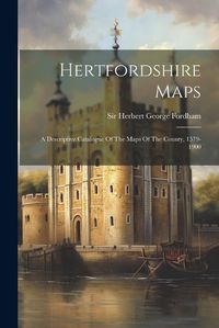 Cover image for Hertfordshire Maps