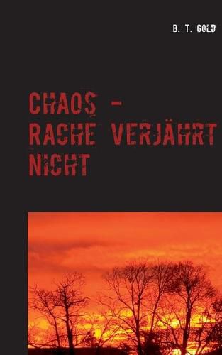 Cover image for Chaos - Rache verjahrt nicht