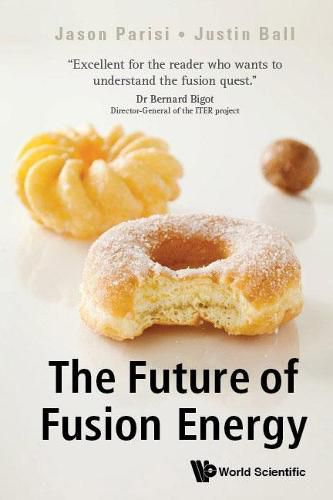 Cover image for Future Of Fusion Energy, The