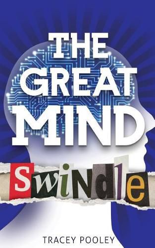 Cover image for The Great Mind Swindle
