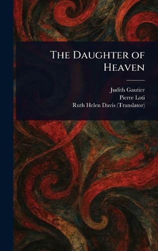 Cover image for The Daughter of Heaven