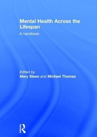 Cover image for Mental Health Across the Lifespan: A Handbook