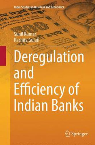 Cover image for Deregulation and Efficiency of Indian Banks