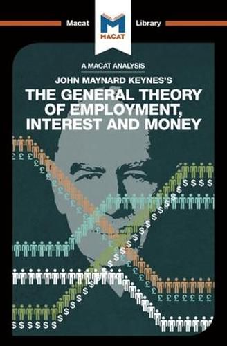 Cover image for An Analysis of Maynard Keynes's: The General Theory of Employment, Interest and Money