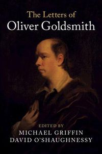 Cover image for The Letters of Oliver Goldsmith