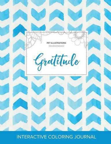 Cover image for Adult Coloring Journal: Gratitude (Pet Illustrations, Watercolor Herringbone)