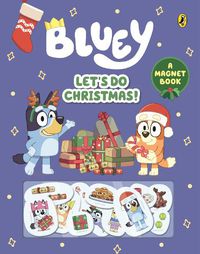 Cover image for Bluey: Let's Do Christmas!