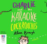 Cover image for Charlie And The Karaoke Cockroaches