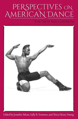 Cover image for Perspectives on American Dance: The New Millennium