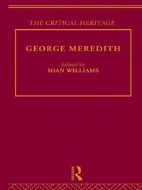 Cover image for George Meredith: The Critical Heritage