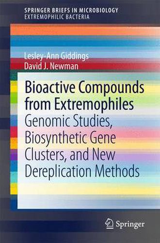 Bioactive Compounds from Extremophiles: Genomic Studies, Biosynthetic ...