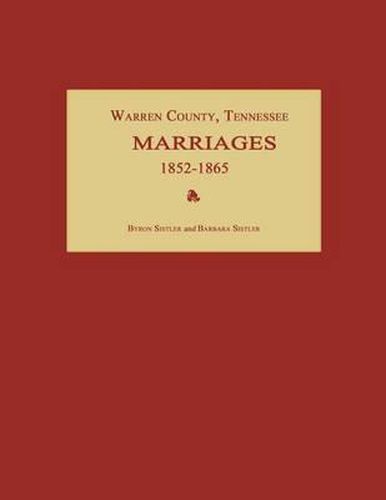 Cover image for Warren County, Tennessee, Marriages 1852-1865