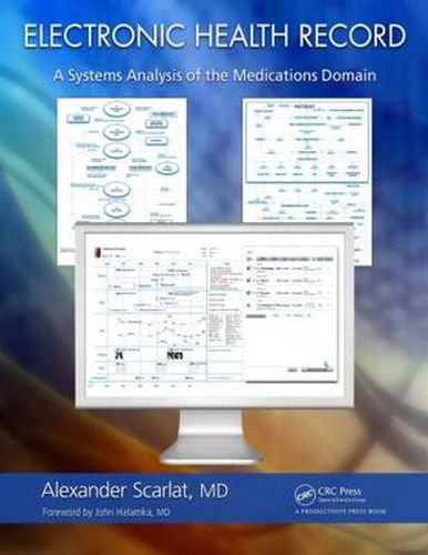 Cover image for Electronic Health Record: A Systems Analysis of the Medications Domain