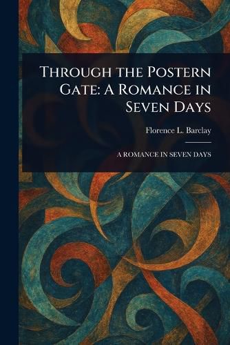Cover image for Through the Postern Gate