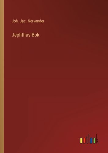 Cover image for Jephthas Bok