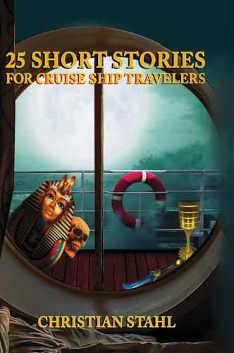 Cover image for 25 Short Stories for Cruise Ship Travelers