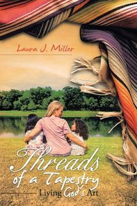 Cover image for Threads of a Tapestry