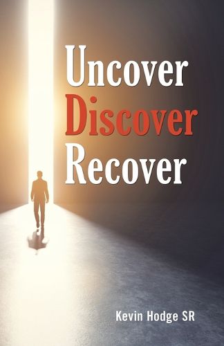 Cover image for Uncover, Discover, Recover