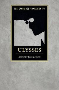 Cover image for The Cambridge Companion to Ulysses