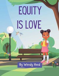 Cover image for Equity is Love