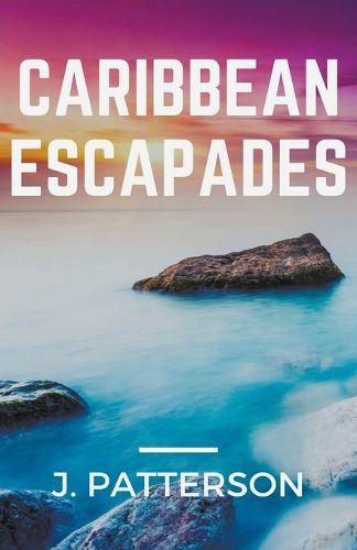 Cover image for Caribbean Escapades