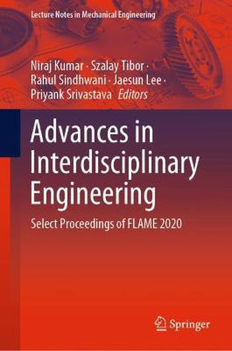 Cover image for Advances in Interdisciplinary Engineering: Select Proceedings of FLAME 2020