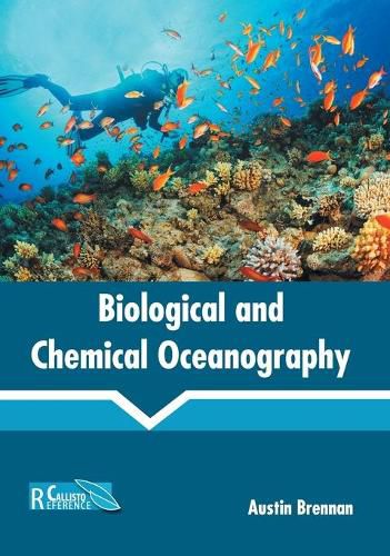 Cover image for Biological and Chemical Oceanography