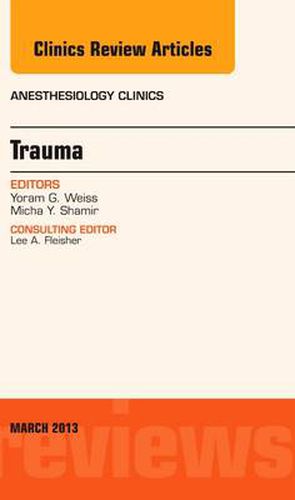 Cover image for Trauma, An Issue of Anesthesiology Clinics