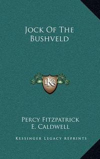 Cover image for Jock of the Bushveld