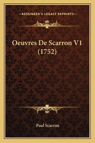 Oeuvres de Scarron V1 (1752)