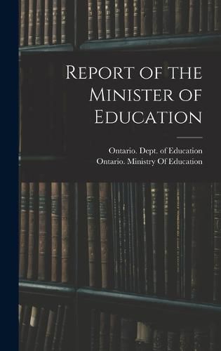 Cover image for Report of the Minister of Education