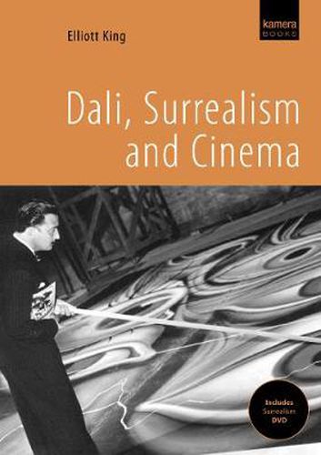 Cover image for Dali, Surrealism and Cinema